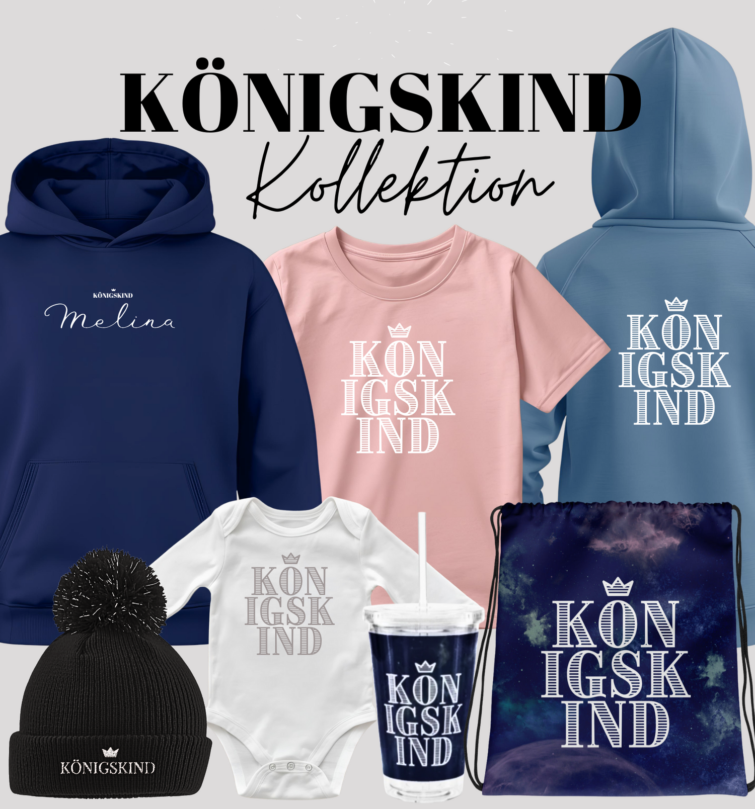 Königskind Kollektion
