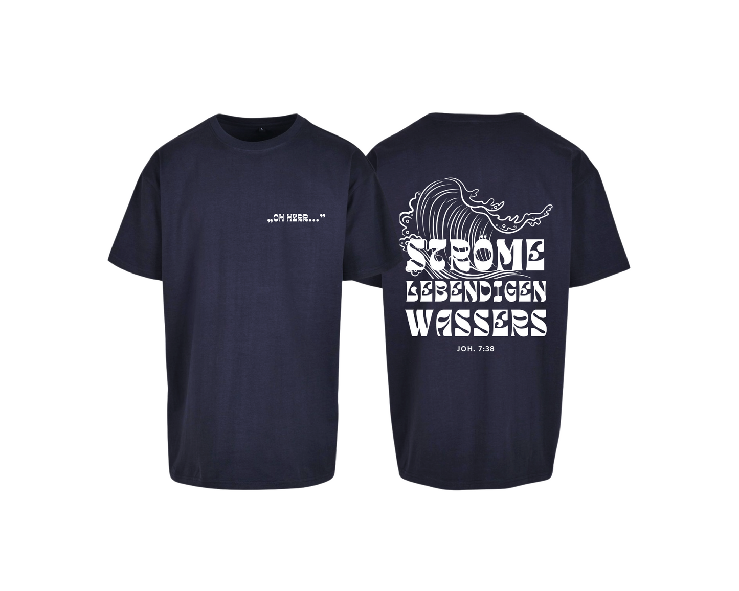 STRÖME LEBENDIGEN WASSERS • T-SHIRT • FRONT- & BACKPRINT