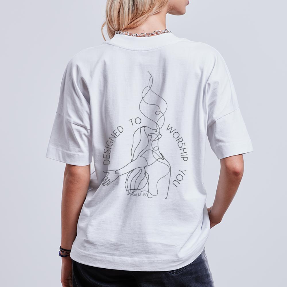 DESIGNED TO WORSHIP YOU •  T-SHIRT • WOMAN